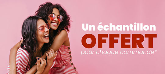 Exclu Web : un échantillon offert avec chaque commande*.